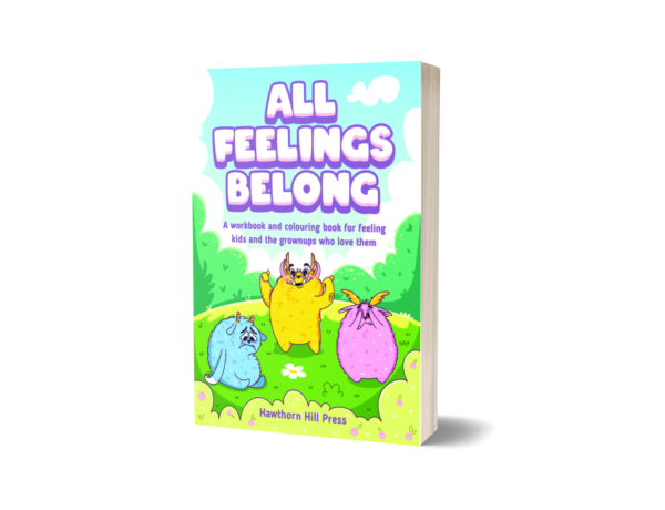 All Feelings Belong Workbook and Colouring Book